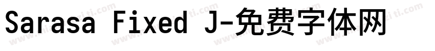 Sarasa Fixed J字体转换